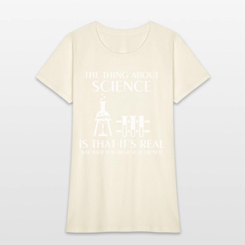 Science Is Real Funny Nerd Geek College Science ge