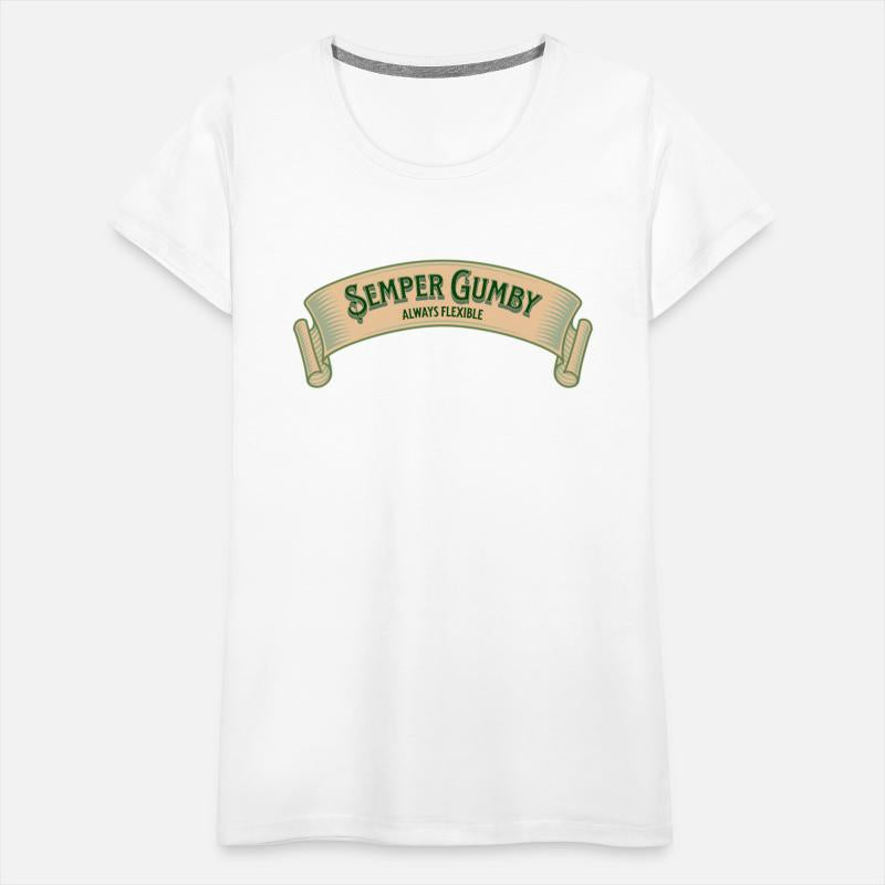 Semper Gumby Always Fleble Military Motto In