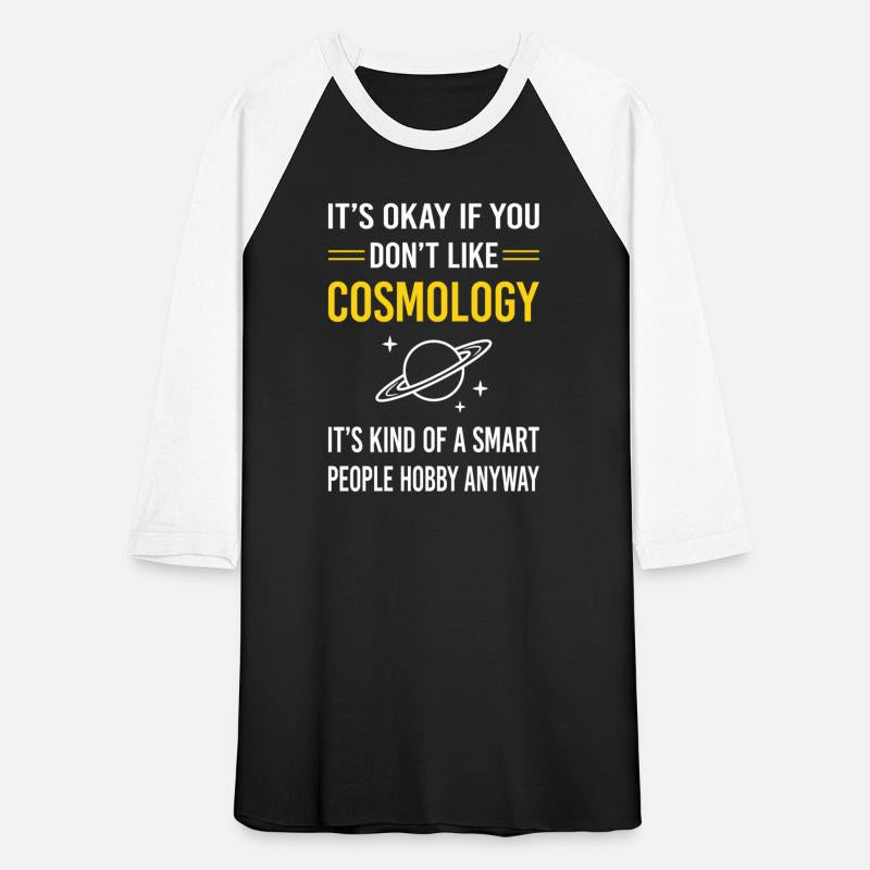 Smart People Cosmology