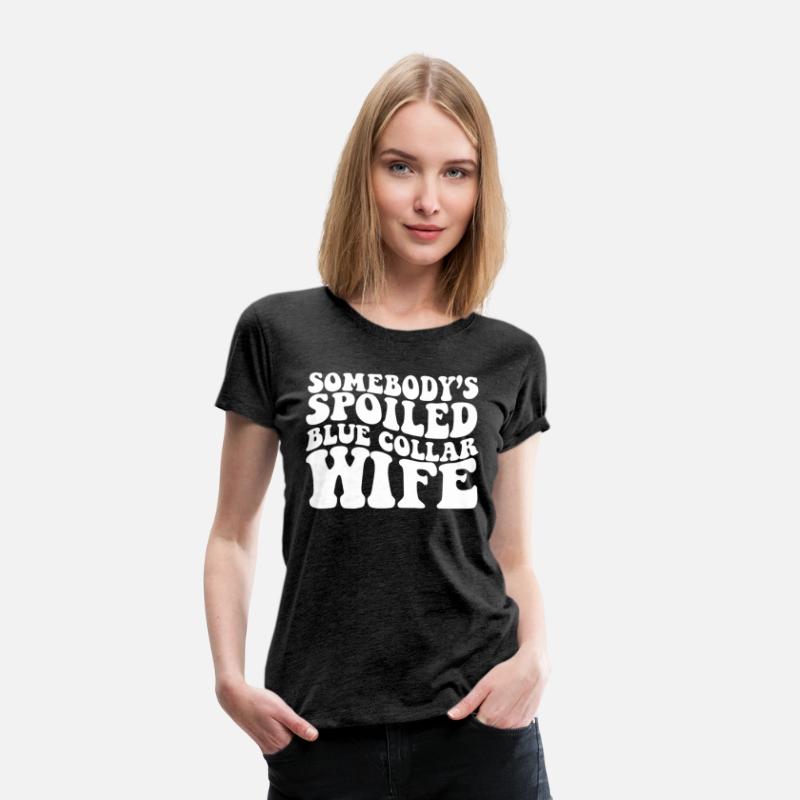 Somebody'S Spoiled Blue Collar