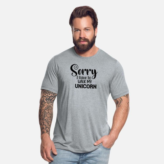 Sorry I Have to Walk My Unicorn