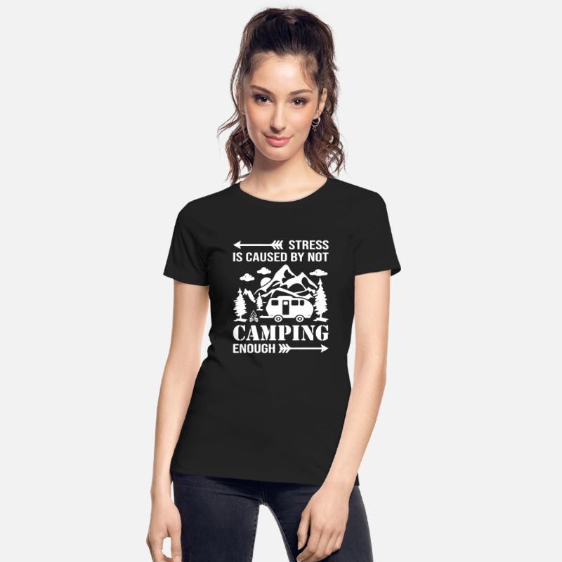 Stress Is Caused By Not Camping Enough