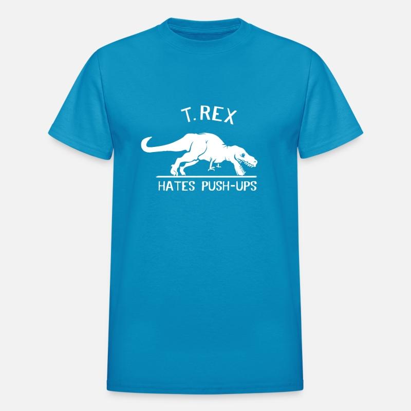 T. Rex Hates Push-Ups He might be one of the most