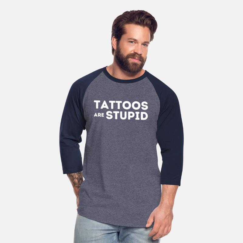 Tattoos are stupid