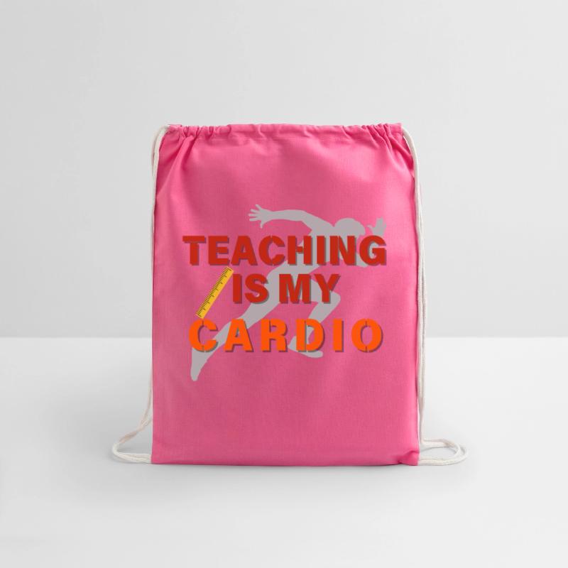 Teaching Is My Cardio, Funny Energetic Teacher tee