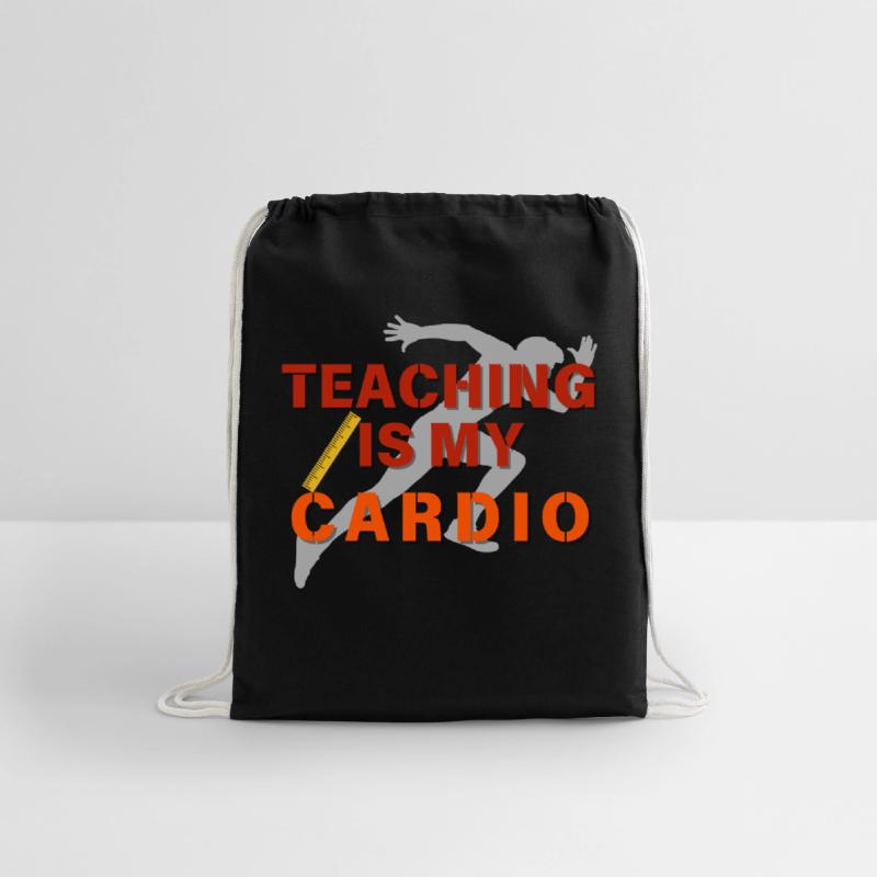Teaching Is My Cardio, Funny Energetic Teacher tee