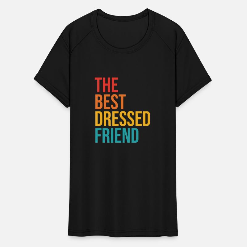 The-Best Dressed Friend