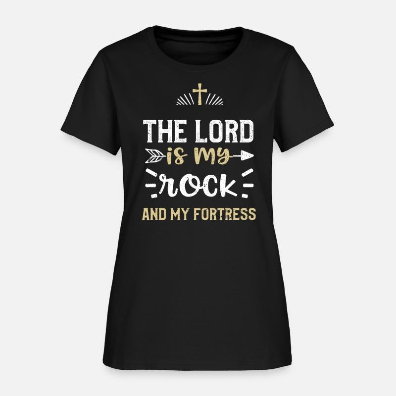 The Lord is my rock and my fortress