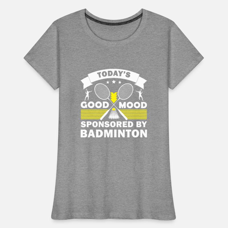 Today Good Mood Sponsored By Badminton
