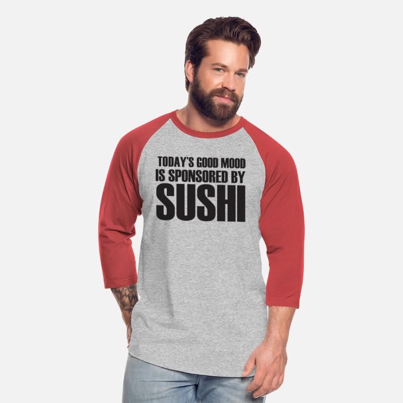 Today's Good Mood Is Sponsored By SUSHI.