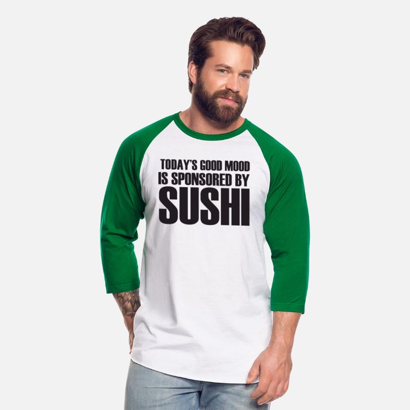 Today's Good Mood Is Sponsored By SUSHI.