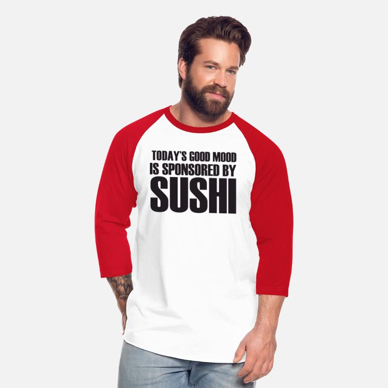Today's Good Mood Is Sponsored By SUSHI.