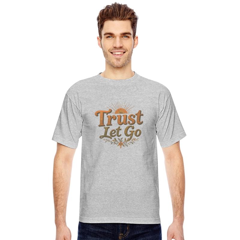 Trust Let Go Shirt Vintage Inspirational Spiritual