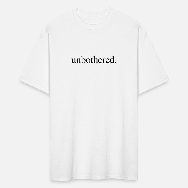 Unbothered Attitude Statement