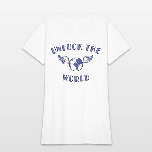unfuck the world