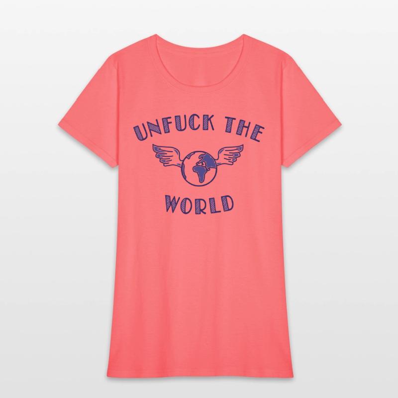 unfuck the world
