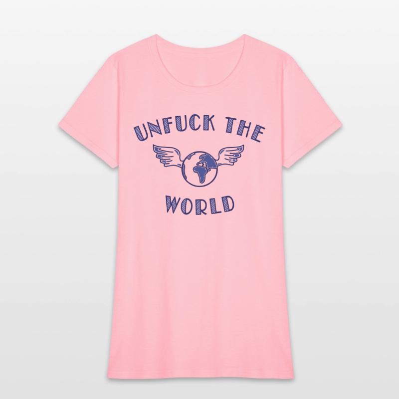 unfuck the world