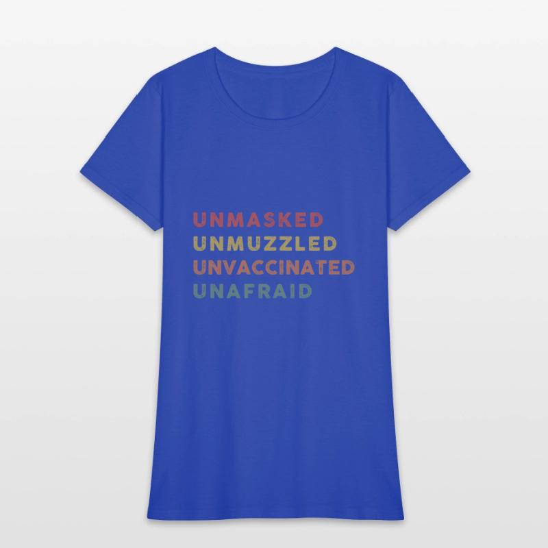 Vintage Unmasked Unmuzzled Unvaccinated Unafraid.