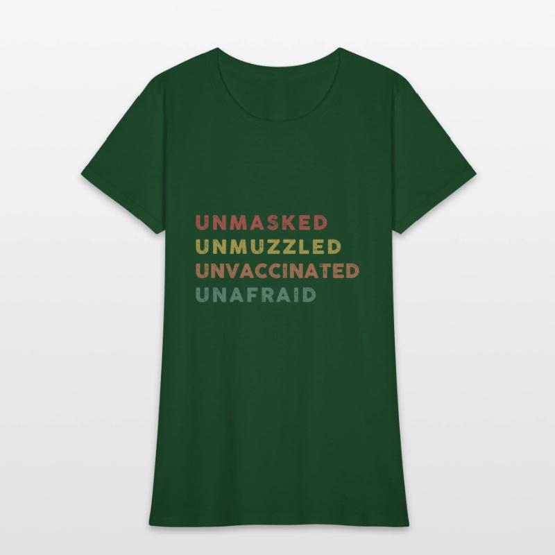 Vintage Unmasked Unmuzzled Unvaccinated Unafraid.