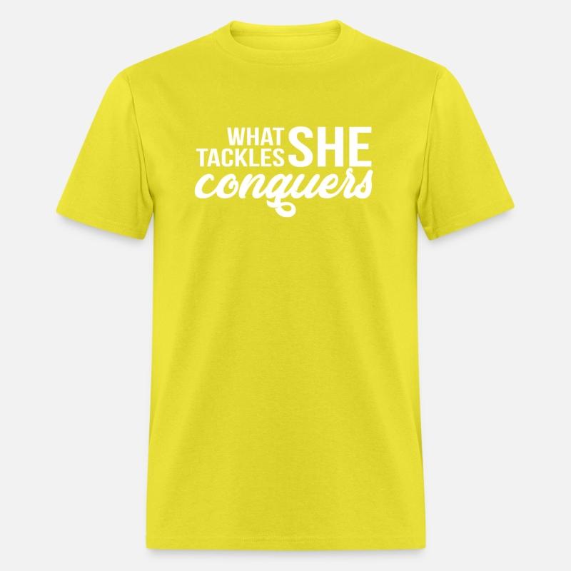 W She Tackles She Conquers