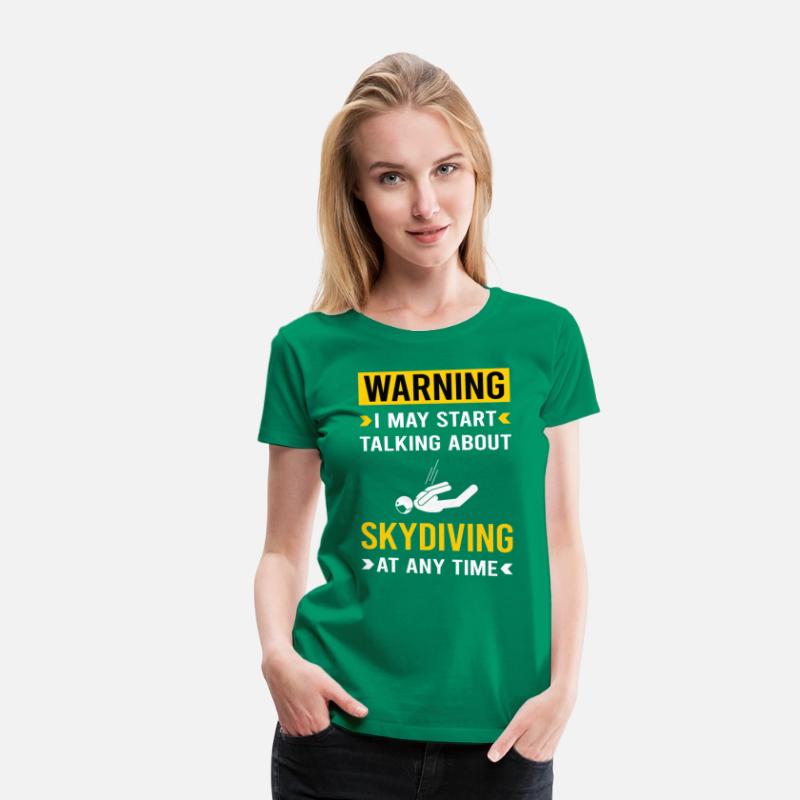 Warning Skydiving Skydive Skydiver