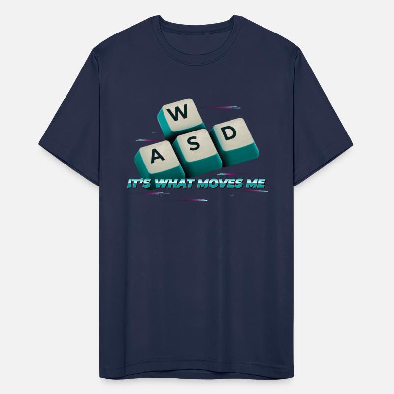 WASD It's What Moves Me - Funny PC Gamer Computer