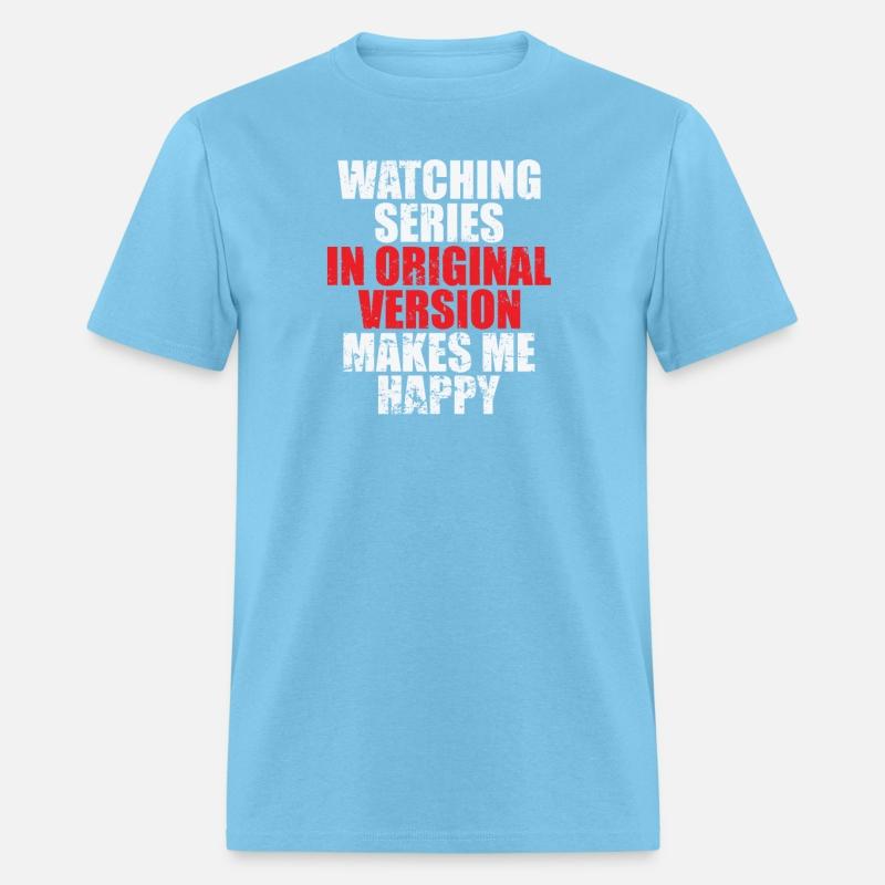 Watching Series in Original Version Makes Me Happy