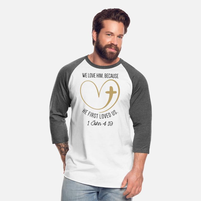 We love Him, because He first loved us Bible love