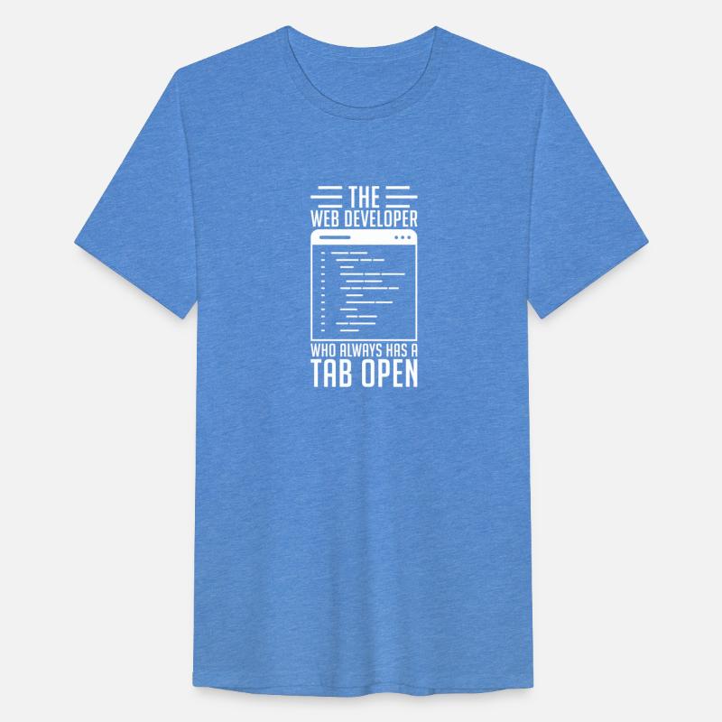 Web Developer Gift Always Tab Open