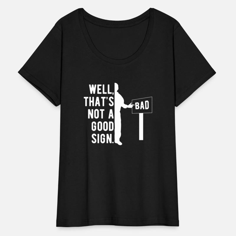 well That's Not A Good Sign