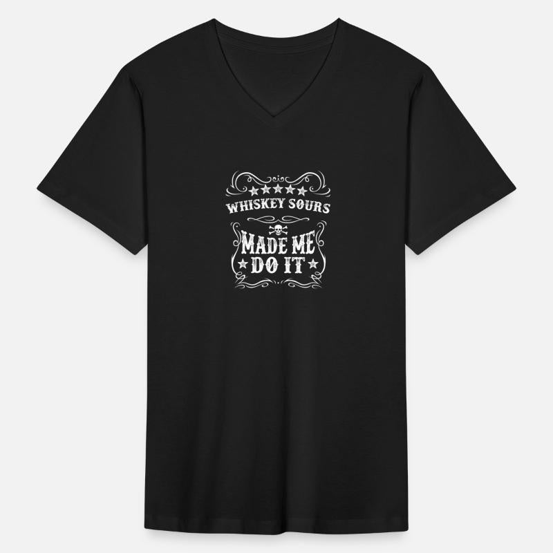 Whiskey Made Me Do It Tee - Funny Drinking Alcohol