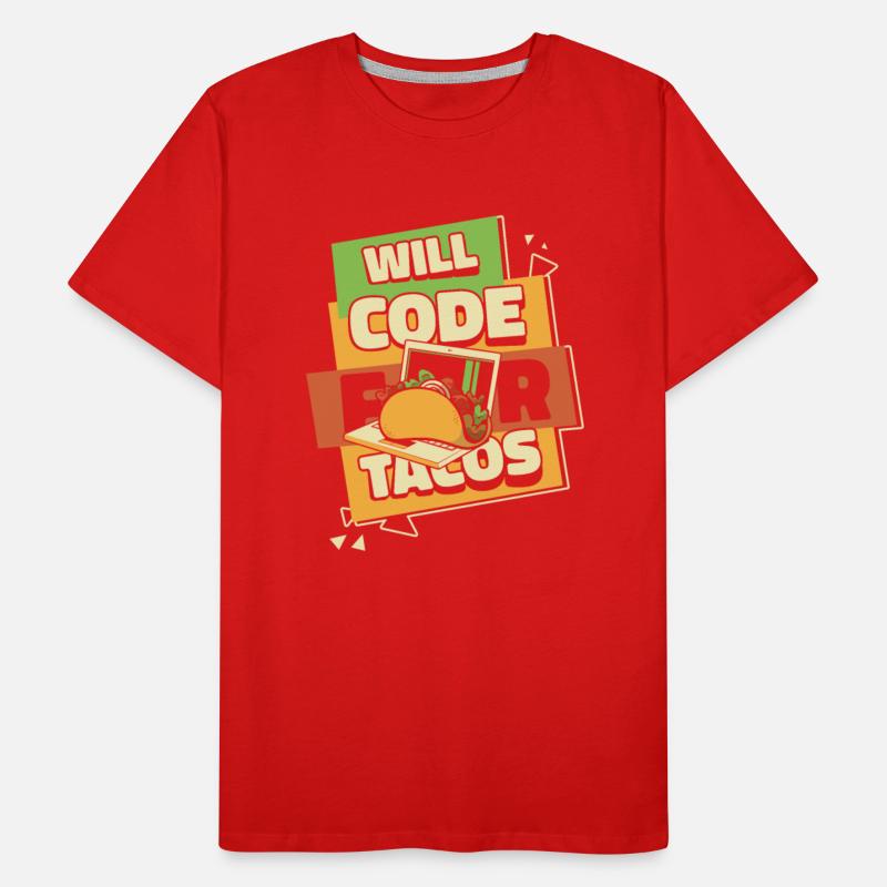 Will Code For Tacos Coder Engineer Software