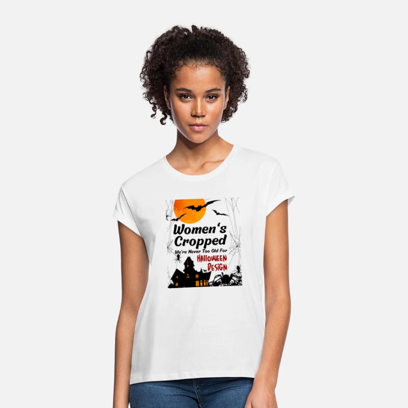 Women's Cropped, We're Never Too Old For Halloween